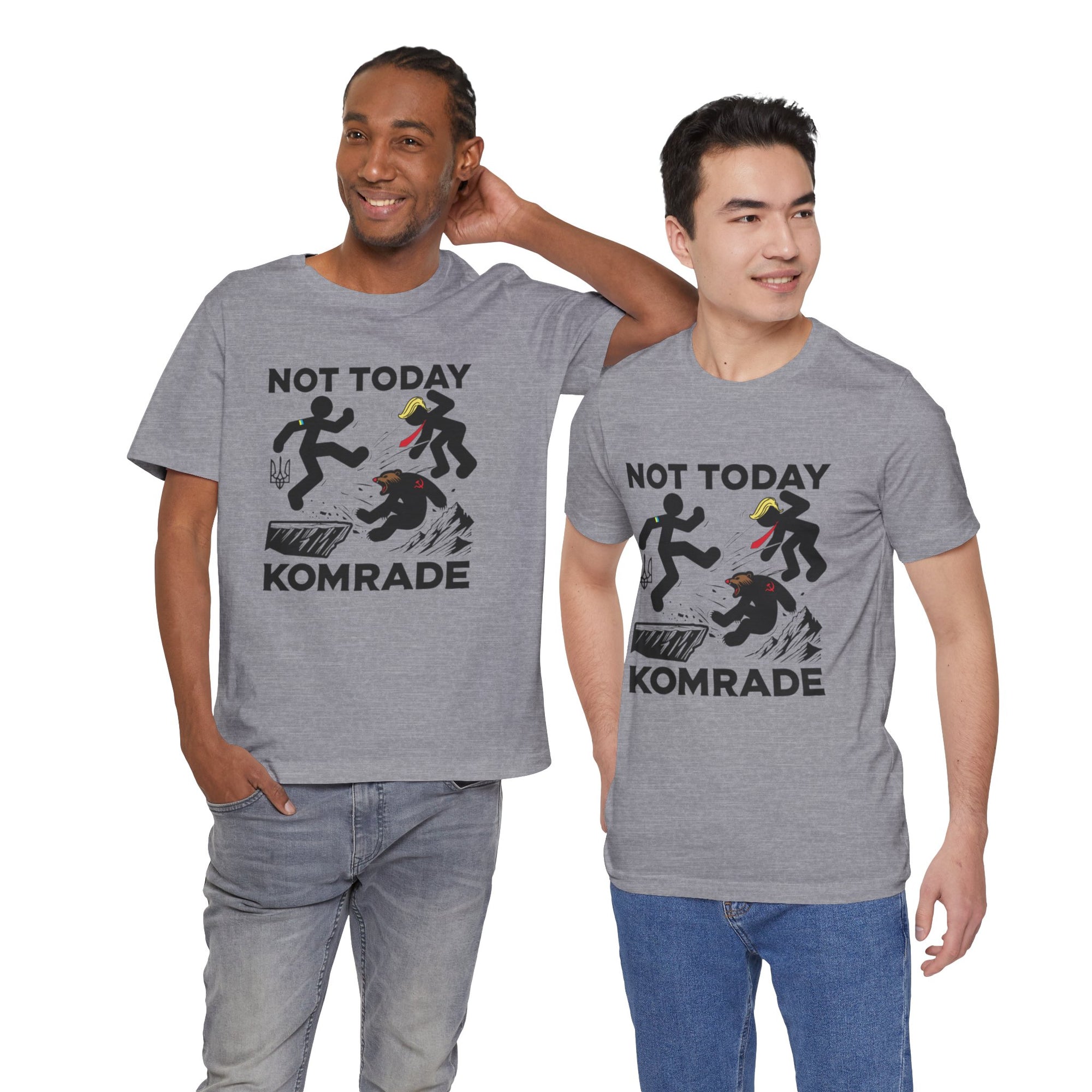 Not Today Komrade