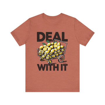 Deal With It