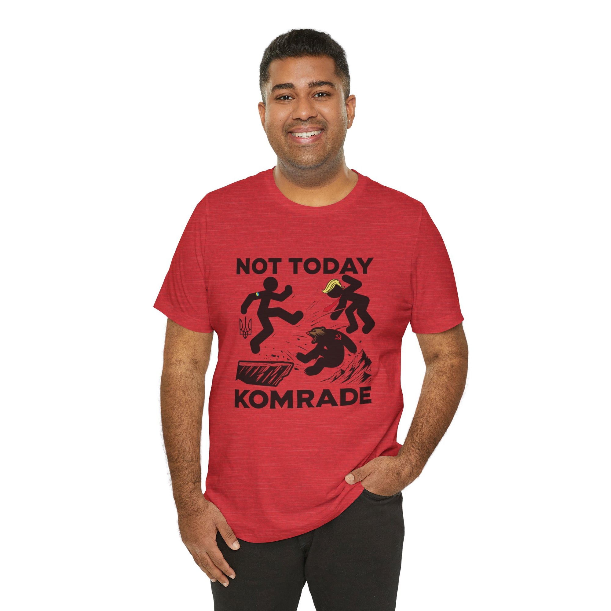 Not Today Komrade