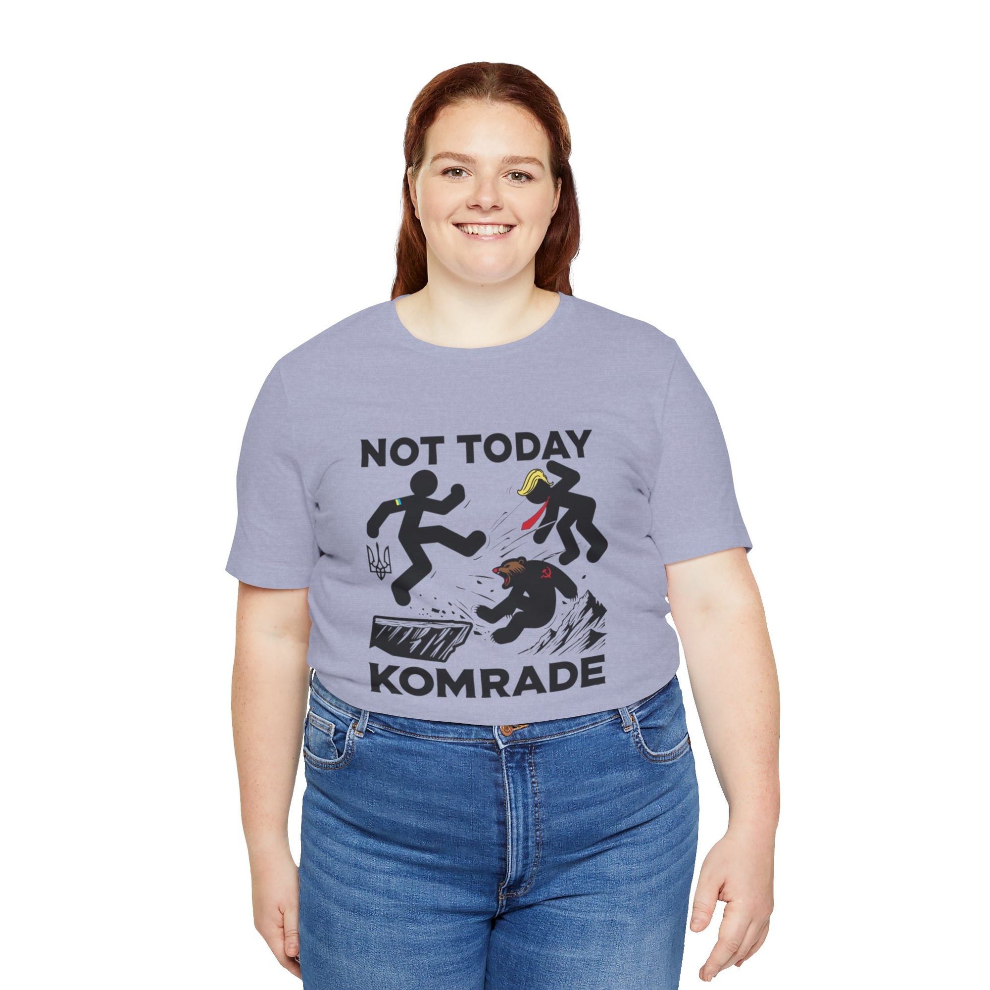 Not Today Komrade
