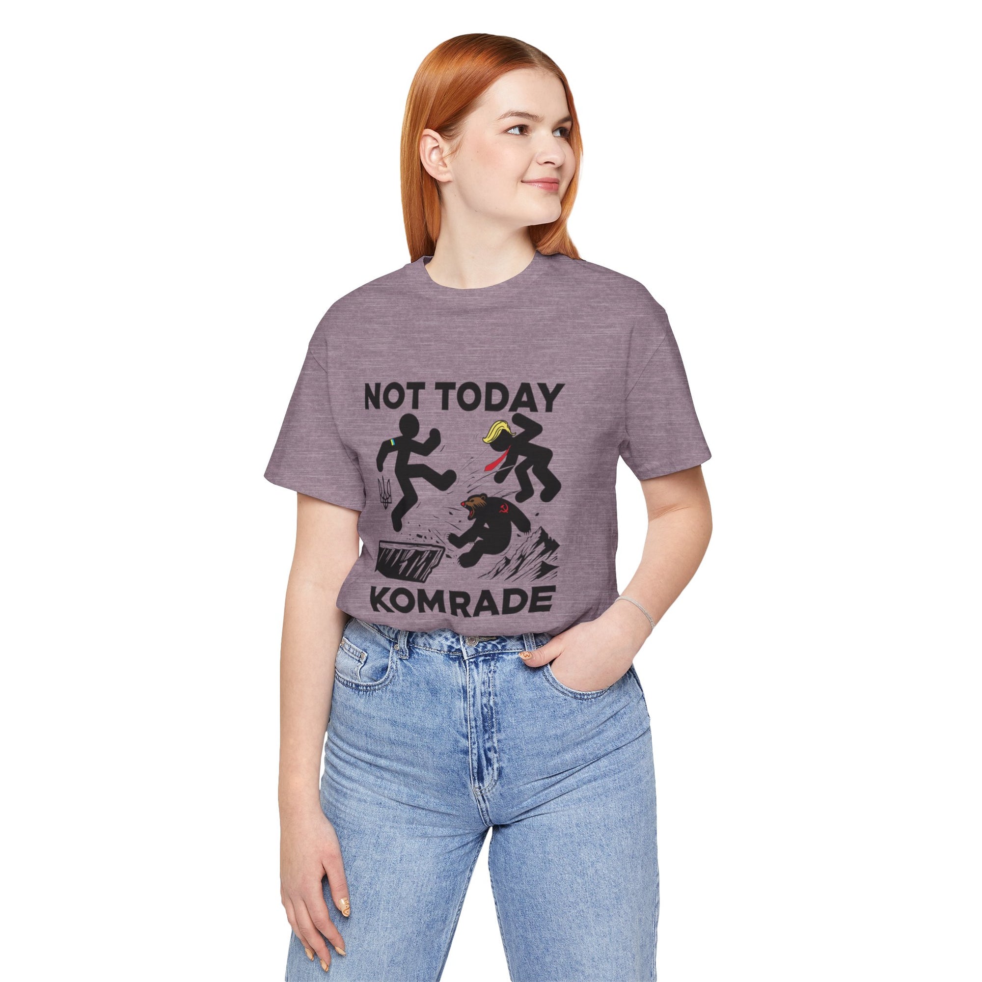 Not Today Komrade