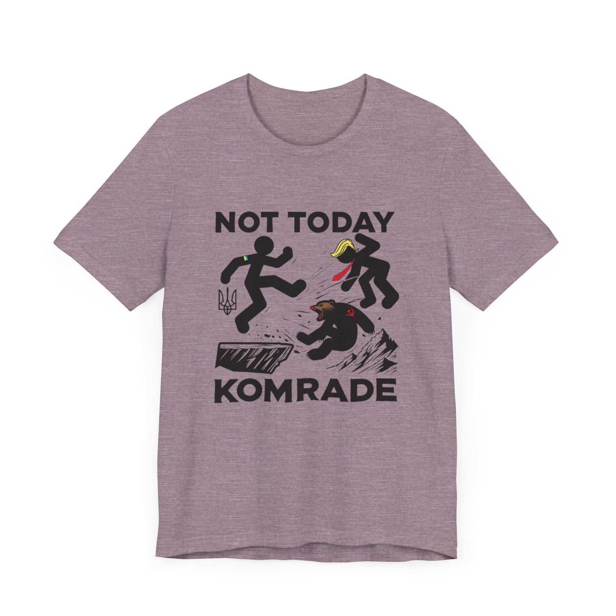 Not Today Komrade