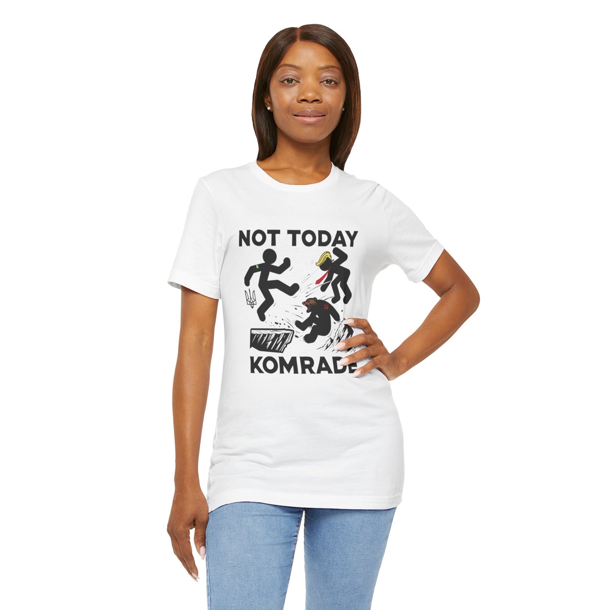 Not Today Komrade