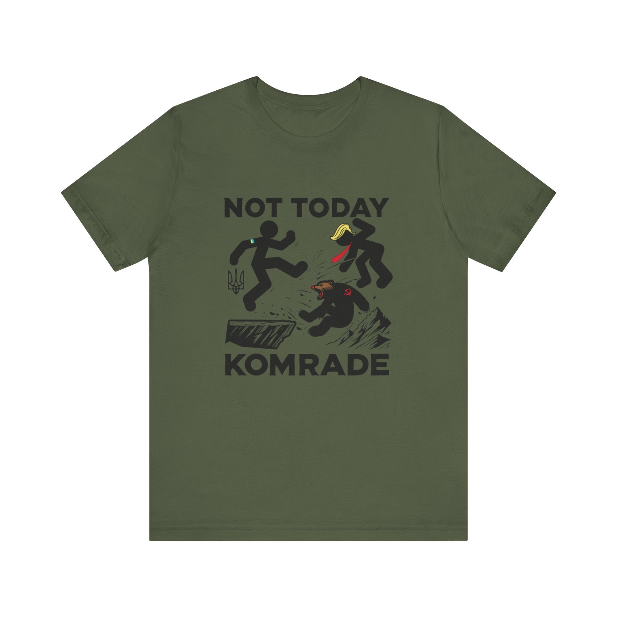 Not Today Komrade