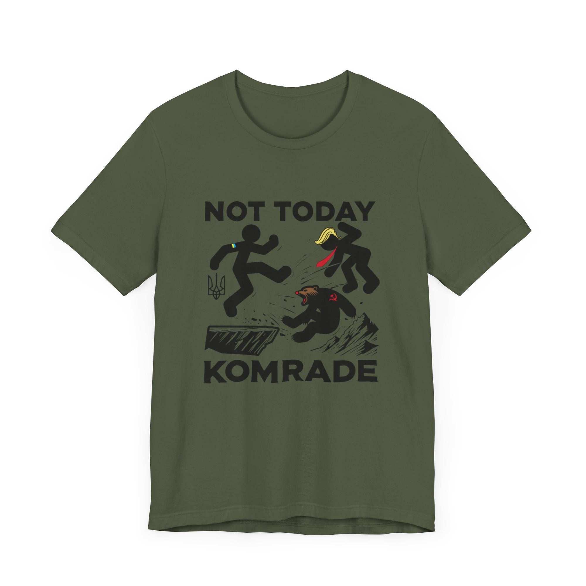 Not Today Komrade