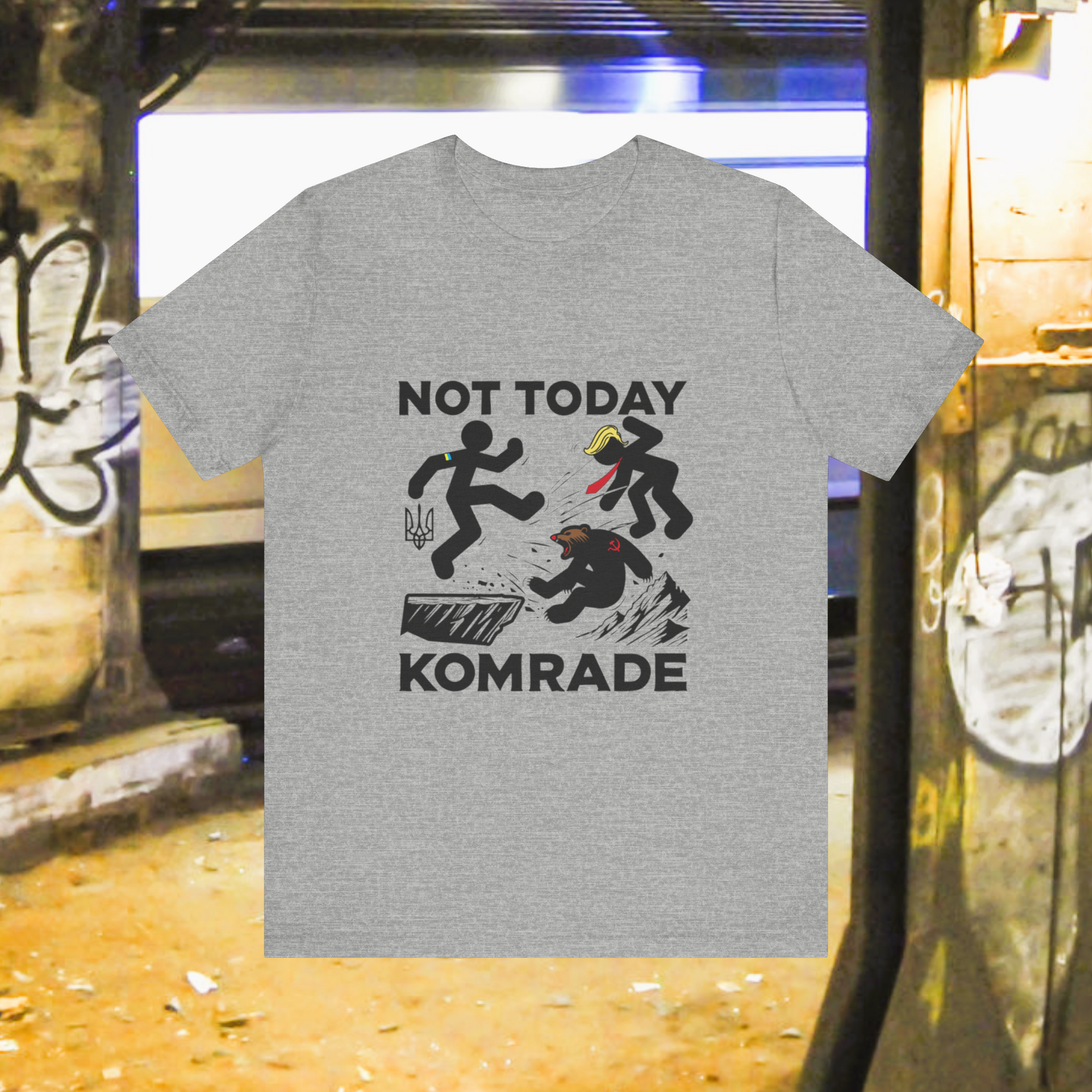 Not Today Komrade